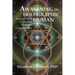 Awakening the Holographic Human: Nature's Path to Healing and Higher Consciousness