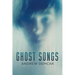 Ghost Songs