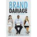 Brand Damage: It's Personal!