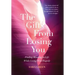The Gifts From Losing You: Finding Meaning In Life While Living With Tragedy