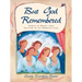 But God Remembered: Stories of Women from Creation to the Promised Land