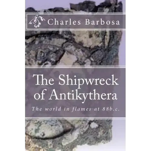 The Shipwreck of Antikythera