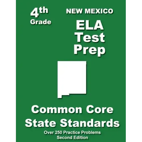 New Mexico 4th Grade ELA Test Prep: Common Core Learning Standards