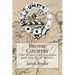 Brodie Country: The History of the Clan and Family of Brodie