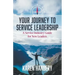 Your Journey To Service Leadership
