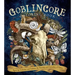 Goblincore Coloring Book: Reject the Perfection and Embrace the Diversity and Curiosities of Nature