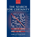 The Search for Certainty: A Philosophical Account of Foundations of Mathematics