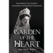 Garden of the Heart: Spiritual Diary