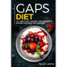 Gaps Diet: 50+ Smoothies, Dessert and Breakfast Recipes Designed for Gaps Diet