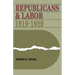 Republicans and Labor: 1919-1929