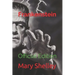 Frankenstein: Official Edition