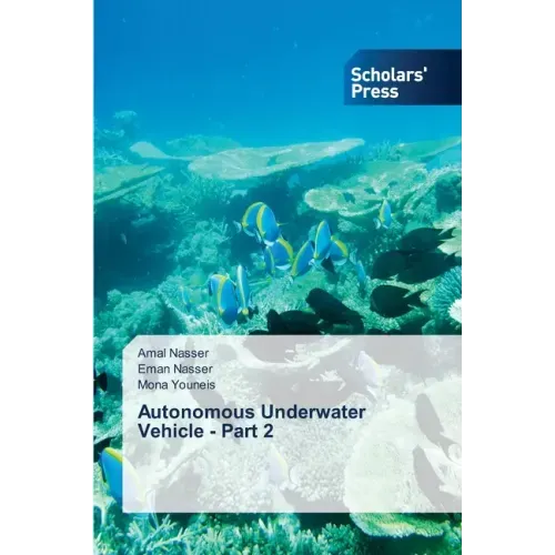 Autonomous Underwater Vehicle - Part 2
