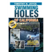 Swimming Holes of California (Pro Tour): Black and White version