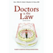 Doctors and the Law