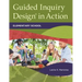 Guided Inquiry DesignÂ(R) in Action: Elementary School