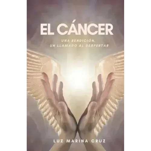 El cáncer: Una bendición, un llamado al despertar
