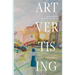 Artvertising: How to market anything through ART