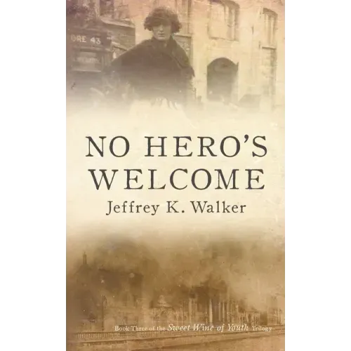 No Hero's Welcome
