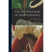 The Declaration of Independence: a Study in the History of Political Ideas