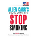 Allen Carr's Easy Way to Stop Smoking: New Us Edition: Over 20 Million Copies Sold