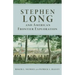 Stephen Long and American Frontier Exploration