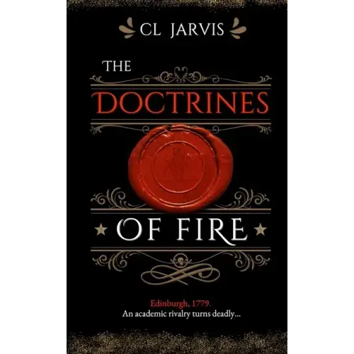 The Doctrines of Fire: A Thrilling Historical Fantasy