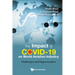 The Impact of COVID-19 on World Aviation Industry: Challenges and Opportunities