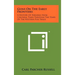Guns On The Early Frontiers: A History Of Firearms From Colonial Times Through The Years Of The Western Fur Trade