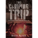 The Camping Trip