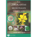 Las 200 Plantas Medicinales más eficaces