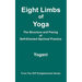 Eight Limbs of Yoga - The Structure & Pacing of Self-Directed Spiritual Practice: (AYP Enlightenment Series)