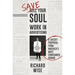 Save Your Soul, Work in Advertising: A Cheeky Proposal from America's Most Condemned Adman