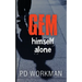 Gem Himself Alone