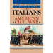 Sons of Garibaldi in Blue and Gray: Italians in the American Civil War
