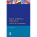 France and Britain, 1900-1940: Entente and Estrangement