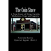 The Coin Store: A True Story of Drug Cartels, Mobsters, Cops and Agents