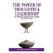 The Power of Thoughtful Leadership: 101 Minutes to Being the Leader You Want to Be