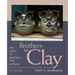 Brothers in Clay: The Story of Georgia Folk Pottery
