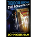 Theodore Boone: The Accomplice