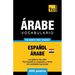 Vocabulario Español-Árabe Egipcio - 3000 palabras más usadas