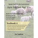Speak English Like Australians! English Skills - Speak, Read, Write Textbook 4