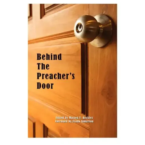 Behind The Preacher's Door