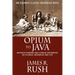 Opium to Java: Revenue Farming and Chinese Enterprise in Colonial Indonesia, 1860-1910