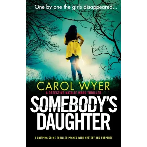 Somebody's Daughter: A gripping crime thriller packed with mystery and suspense