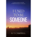 I Used to be Someone: A Collection of Poetry Inspired by Rural Australia