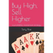 Buy High, Sell Higher: a profitable, momentum strategy