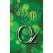 The Wonderful Wizard of Oz
