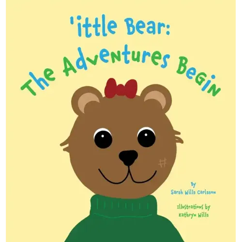 'ittle Bear: The Adventures Begin