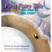 The First Fairy Tale: Welcome To The Light!