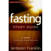Fasting Study Guide: 5-Week Interactive Study Resource